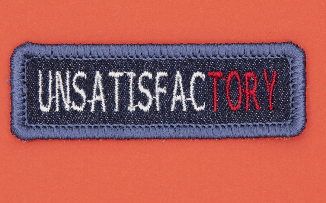 UnsatisfacTORY – Patches as Protest